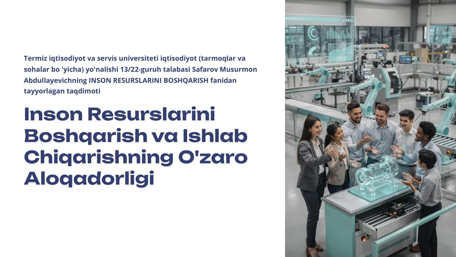 Inson Resurslarini  Boshqarish va Ishlab  Chiqarishning O'zaro  Aloqadorligi