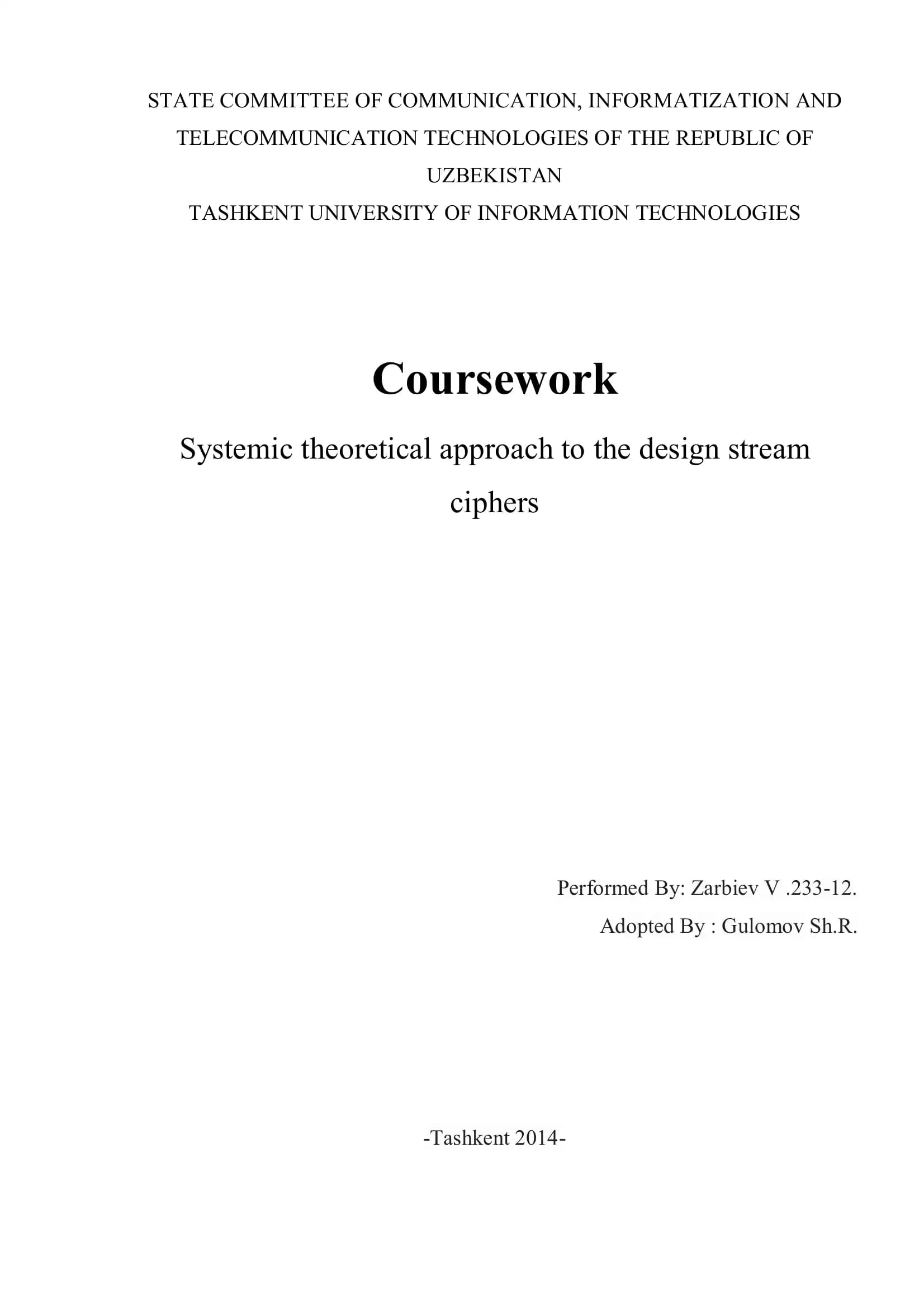 Systemic theoretical approach to the design stream ciphers