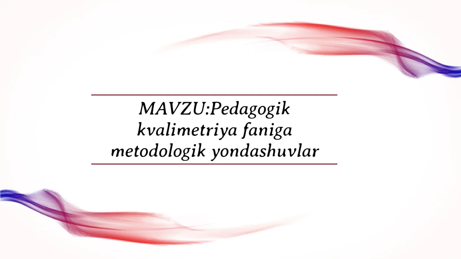 Pedagogik kvalimetriyada metodologik yondashuvlar