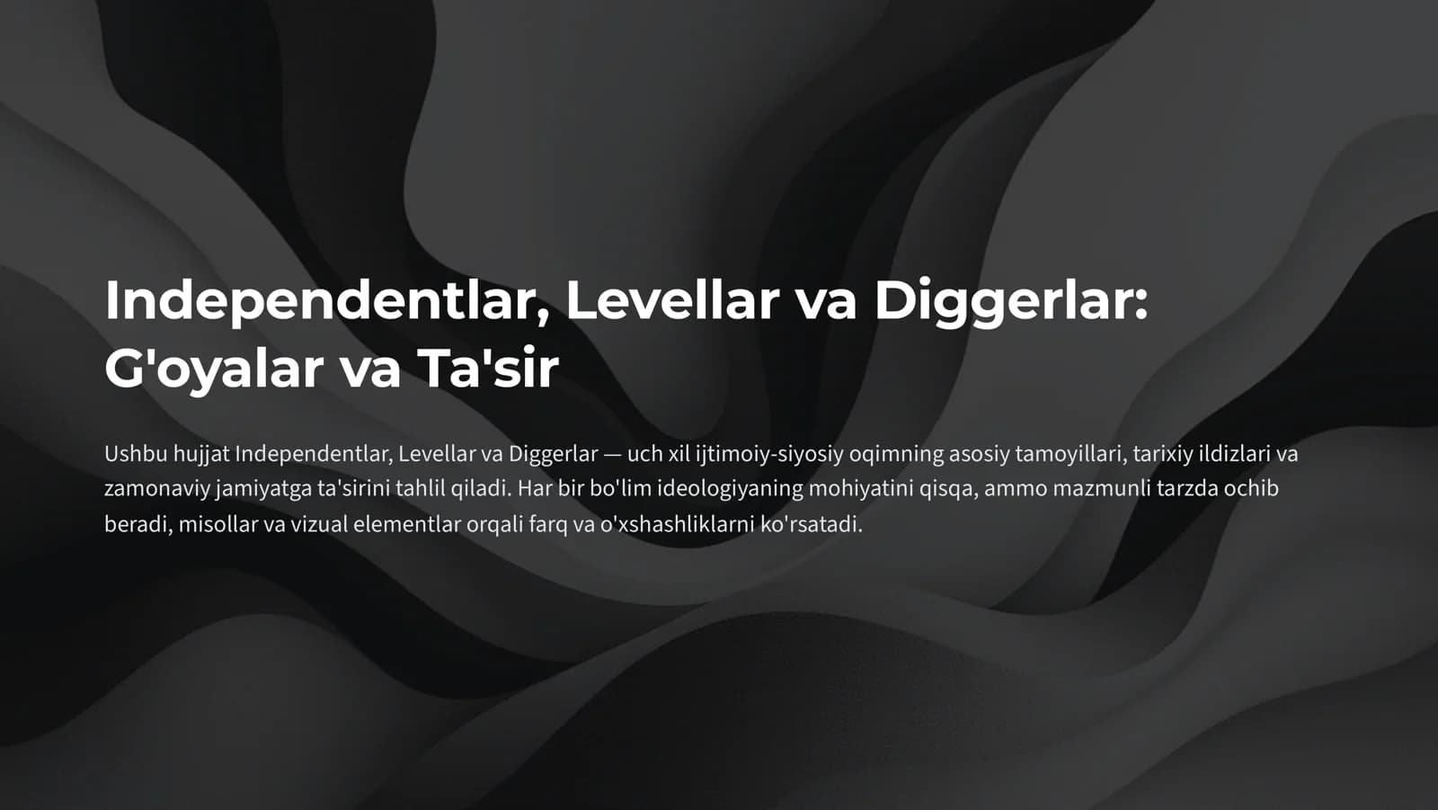 Independentlar, Levellar va Diggerlar