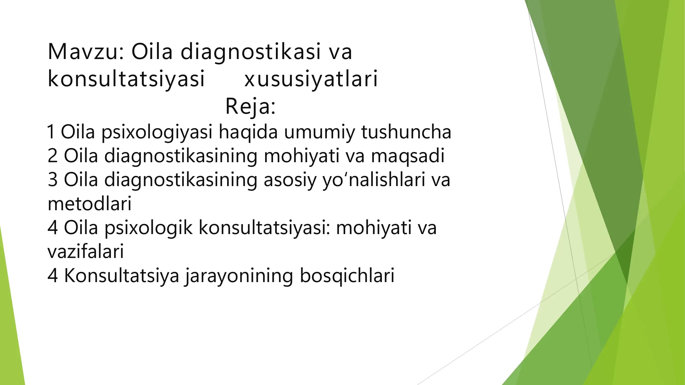Oila diagnostikasi va konsultatsiyasi xususiyatlari