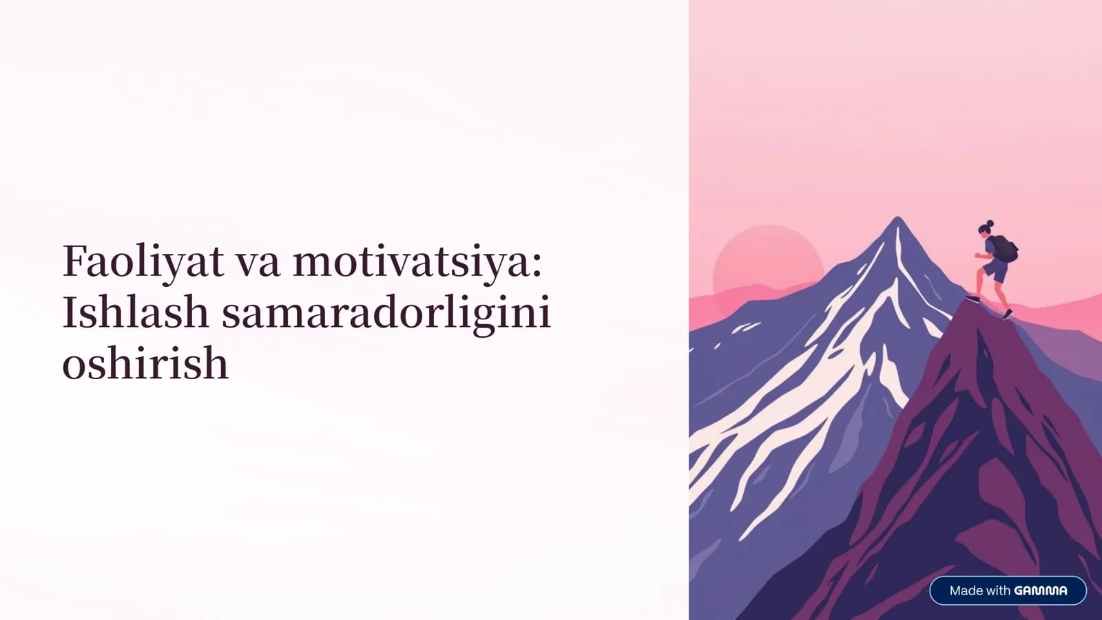 Faoliyat va motivatsiya: Ishlash samaradorligini oshirish