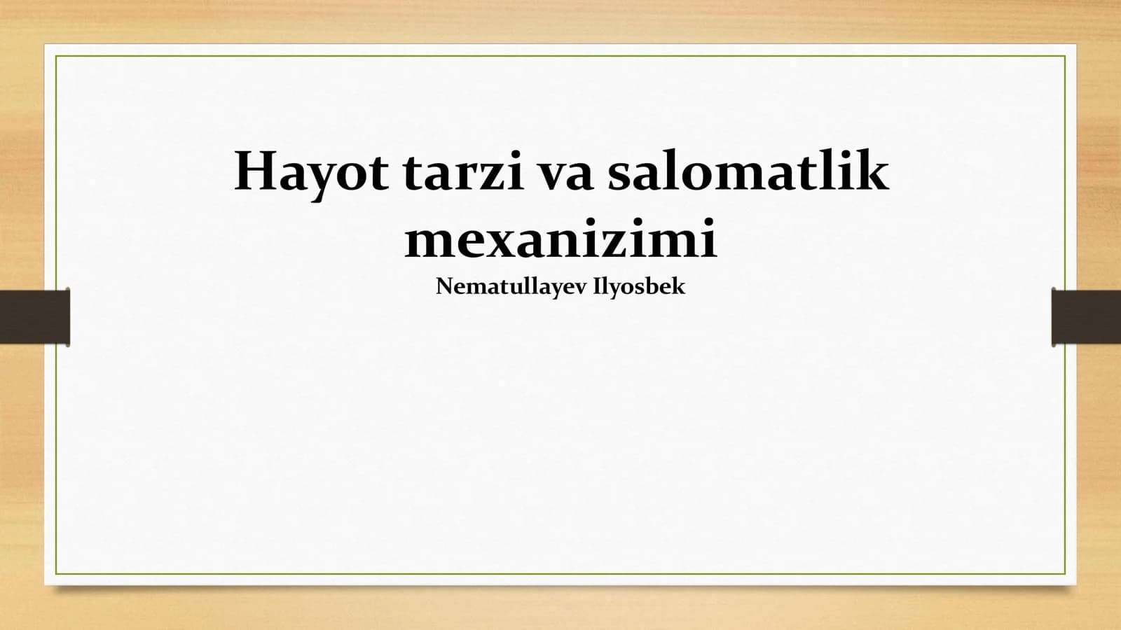 Hayot tarzi va salomatlik mexanizimi