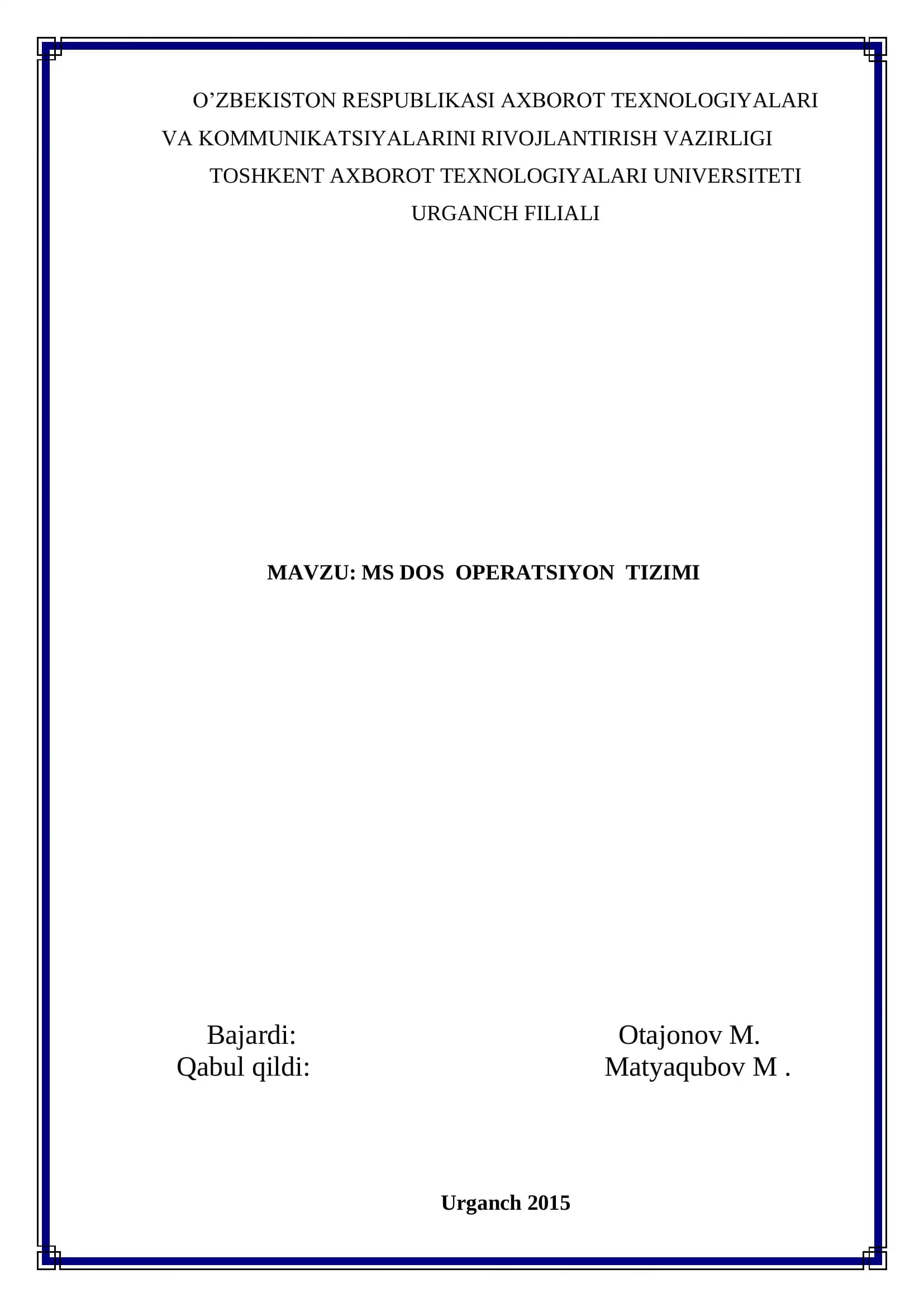 MS DOS OPERATSIYON TIZIMI