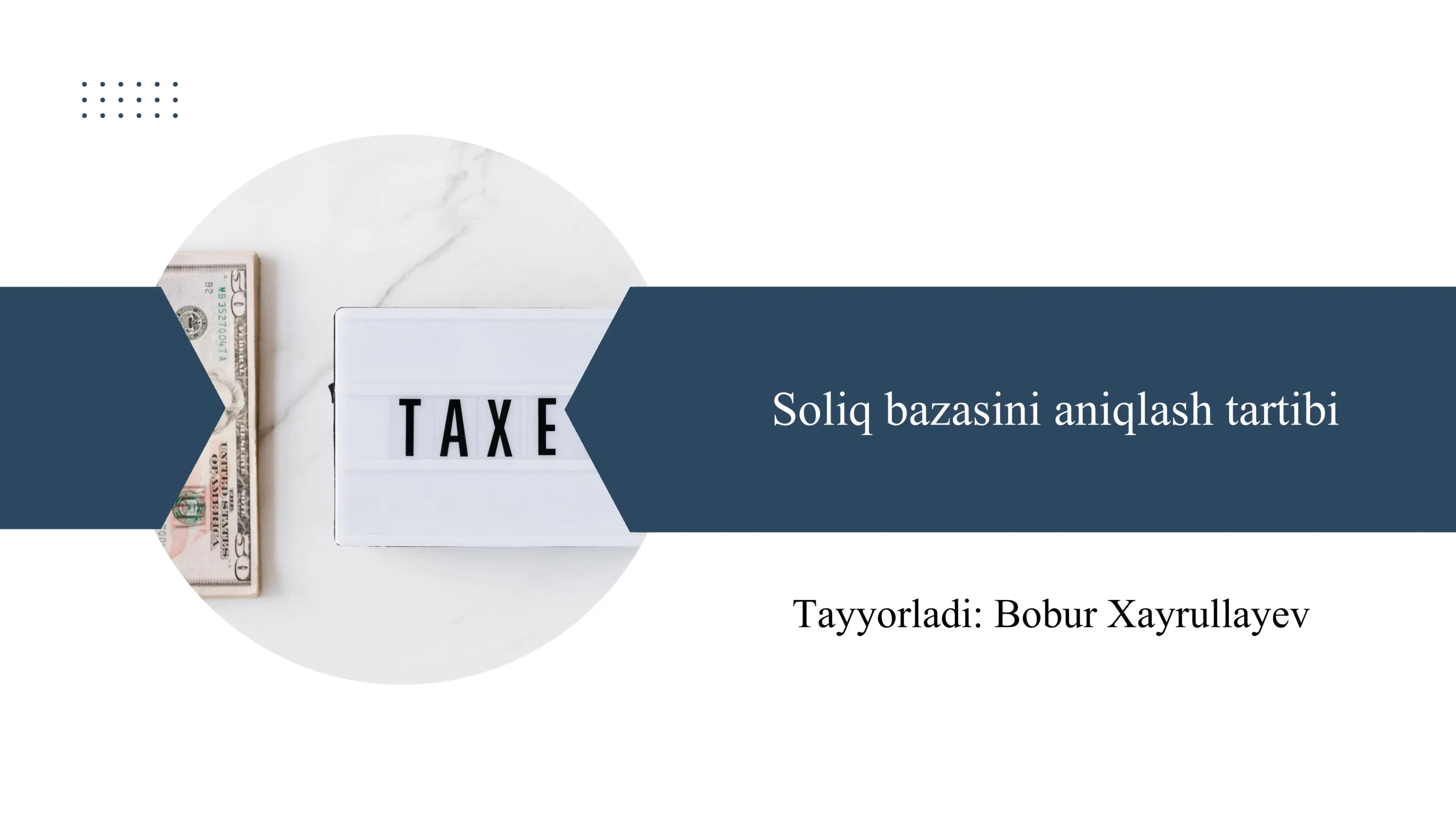 Soliq bazasini aniqlash tartibi