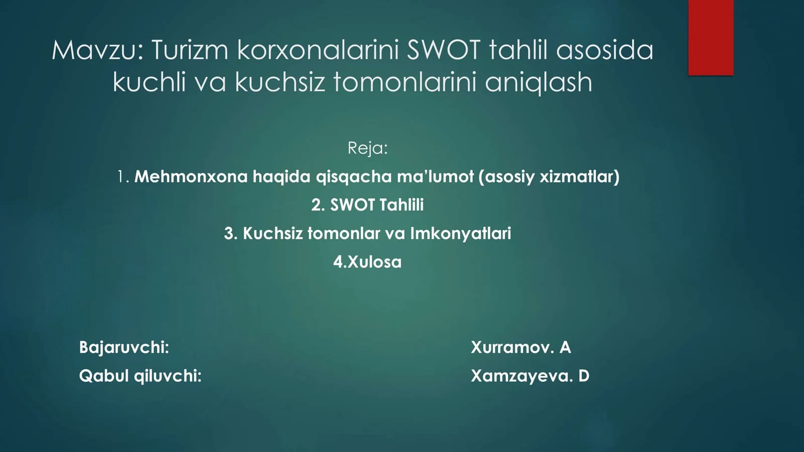 Turizm korxonalarini SWOT tahlil asosida