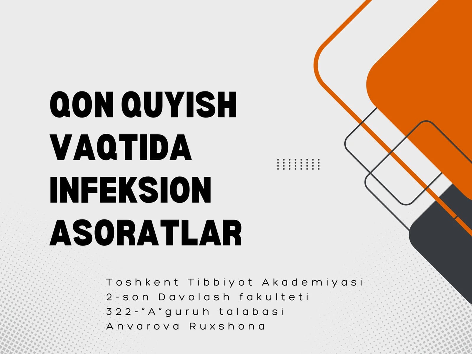 Qon quyish davrida infeksion asoratlar