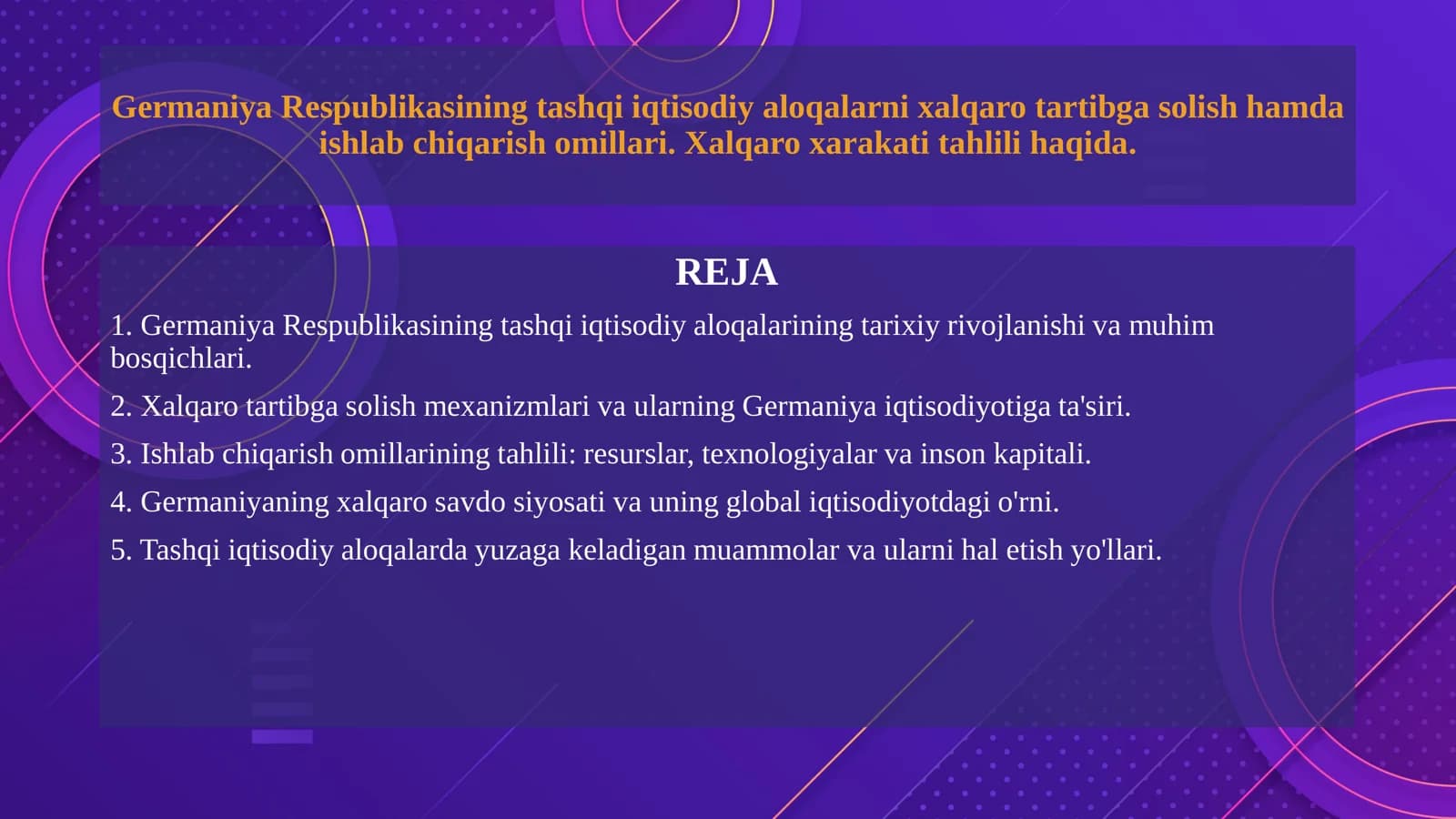 Germaniya Respublikasining tashqi iqtisodiy aloqalarni xalqaro tartibga solish hamda ishlab chiqarish omillari. Xalqaro xarakati tahlili haqida.1