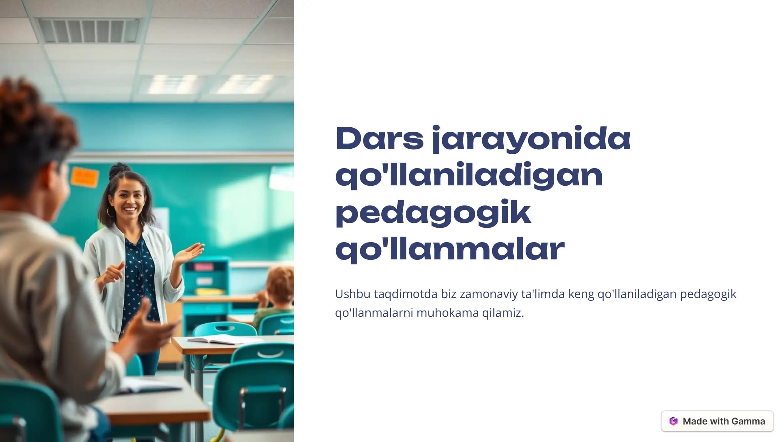 Zamonaviy ta'limda Pedagogik qo'llanmalar