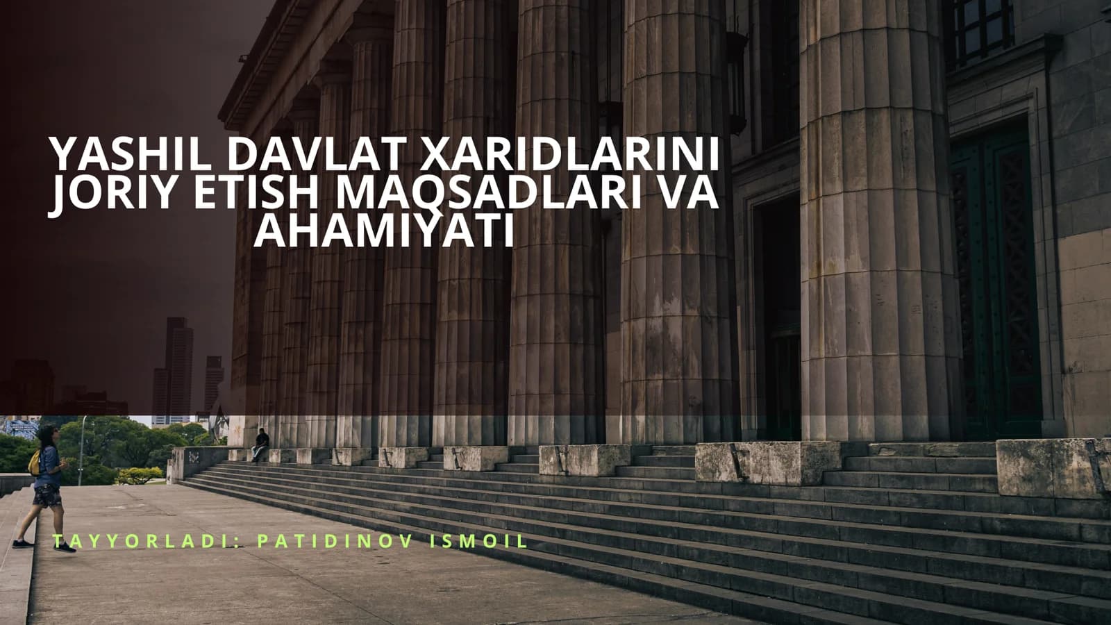 Yashil Davlat Xaridlari Joriy Etish Maqsadlari va Ahamiyati