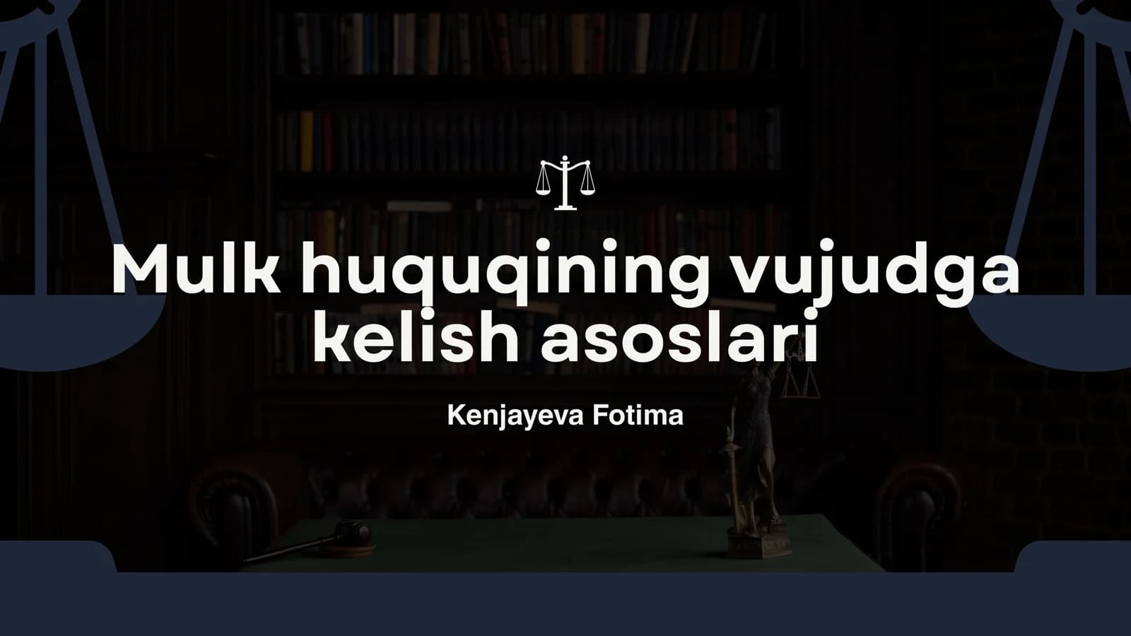 Mulk huquqining vujudga kelish asoslari