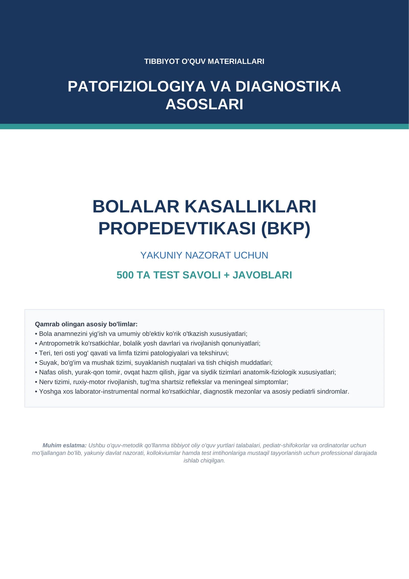 BKP — Bolalar kasalliklari propedevtikasi: yakuniy nazorat uchun 500 ta test + javoblari