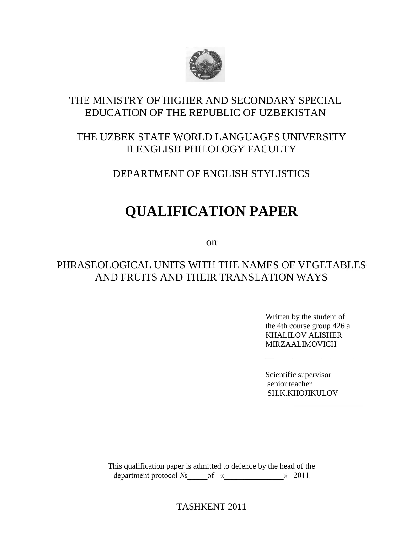 QUALIFICATION PAPER on PHRASEOLOGICAL UNITS WITH THE NAMES OF VEGETABLES AND FRUITS AND THEIR TRANSLATION WAYS