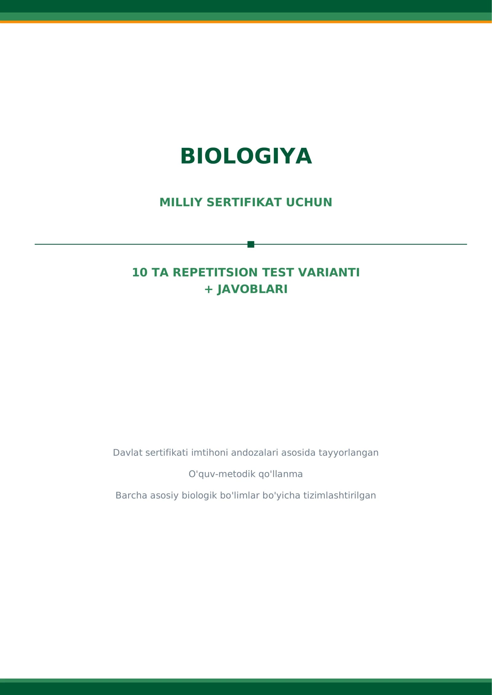 Biologiya — Milliy sertifikat uchun 10 ta repetitsion test varianti + javoblari