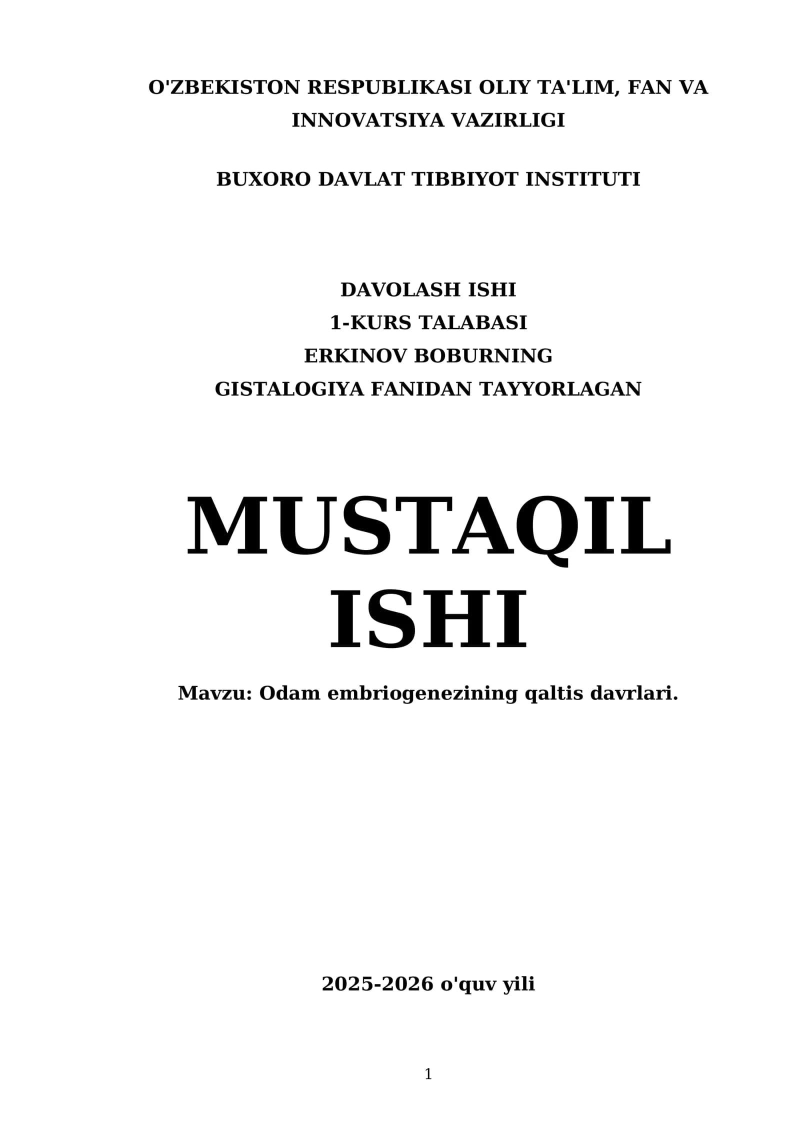 Odam embriogenezining qaltis davrlari