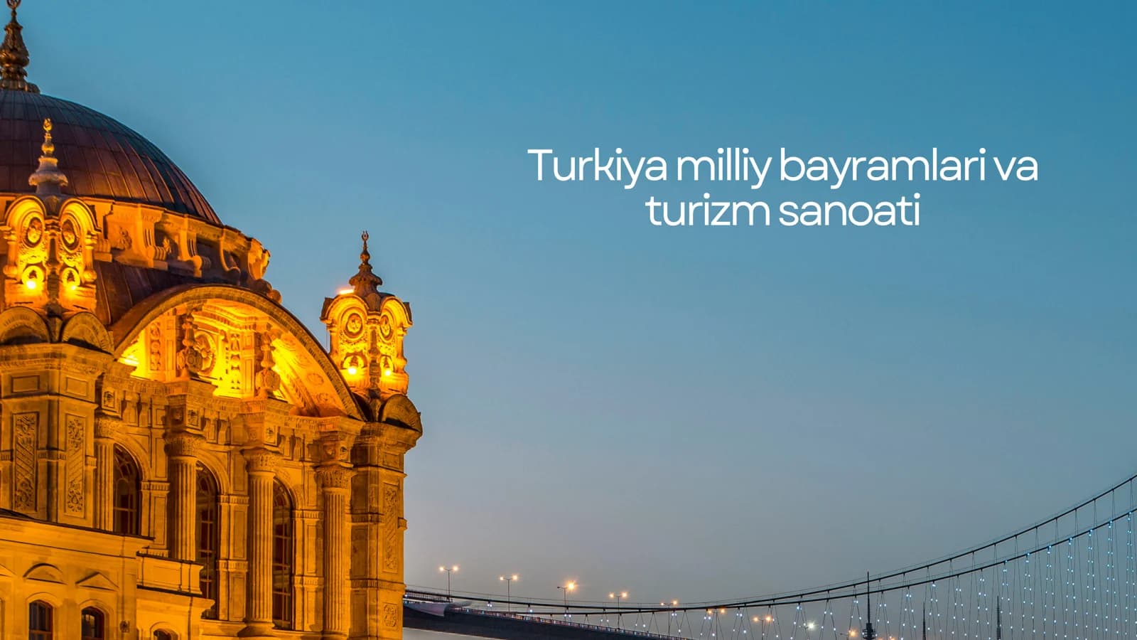 Turkiya milliy bayramlari va turizm sanoati