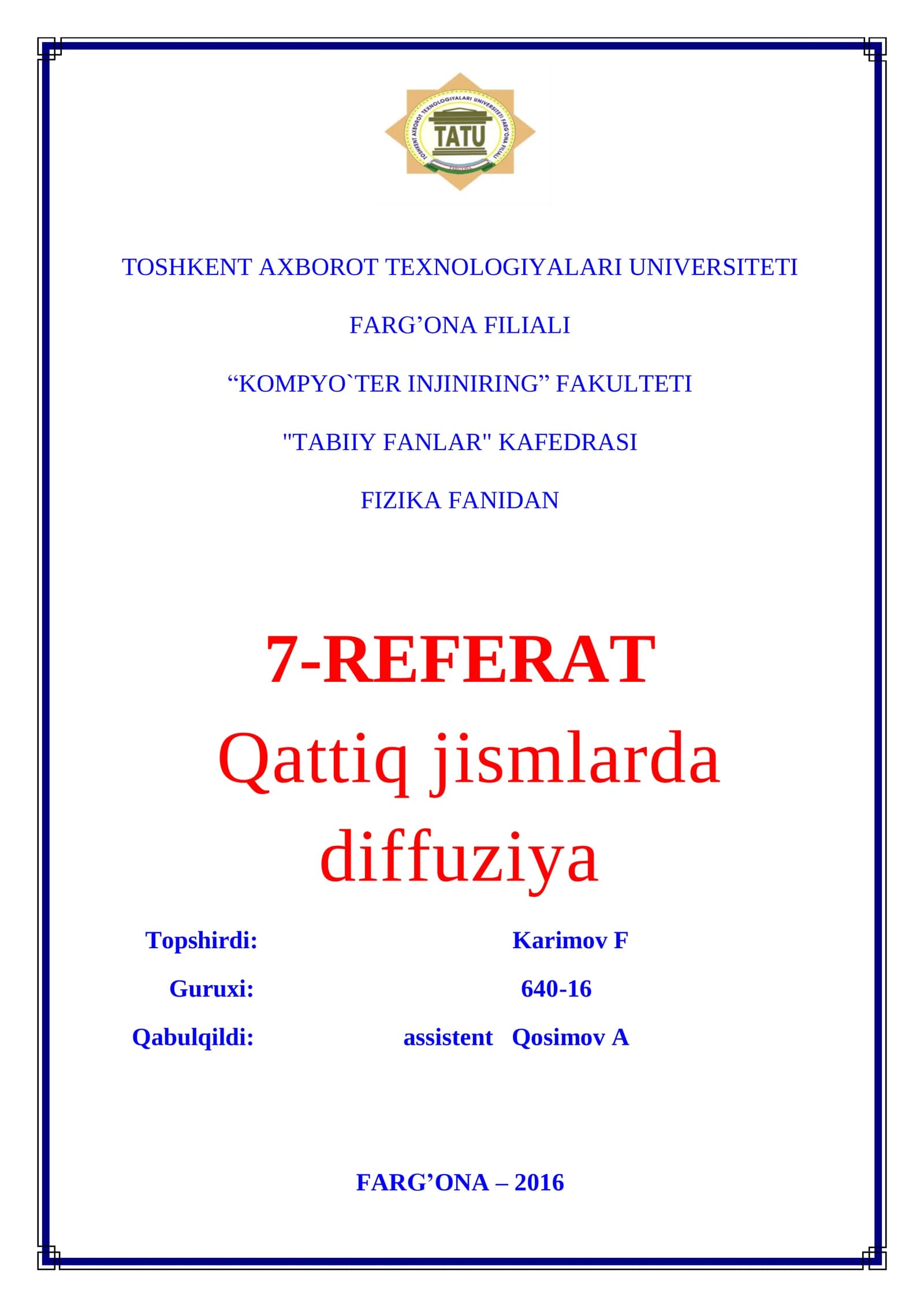 Qattiq jismlarda diffuziya mavzusida tayyor sifatli refarat