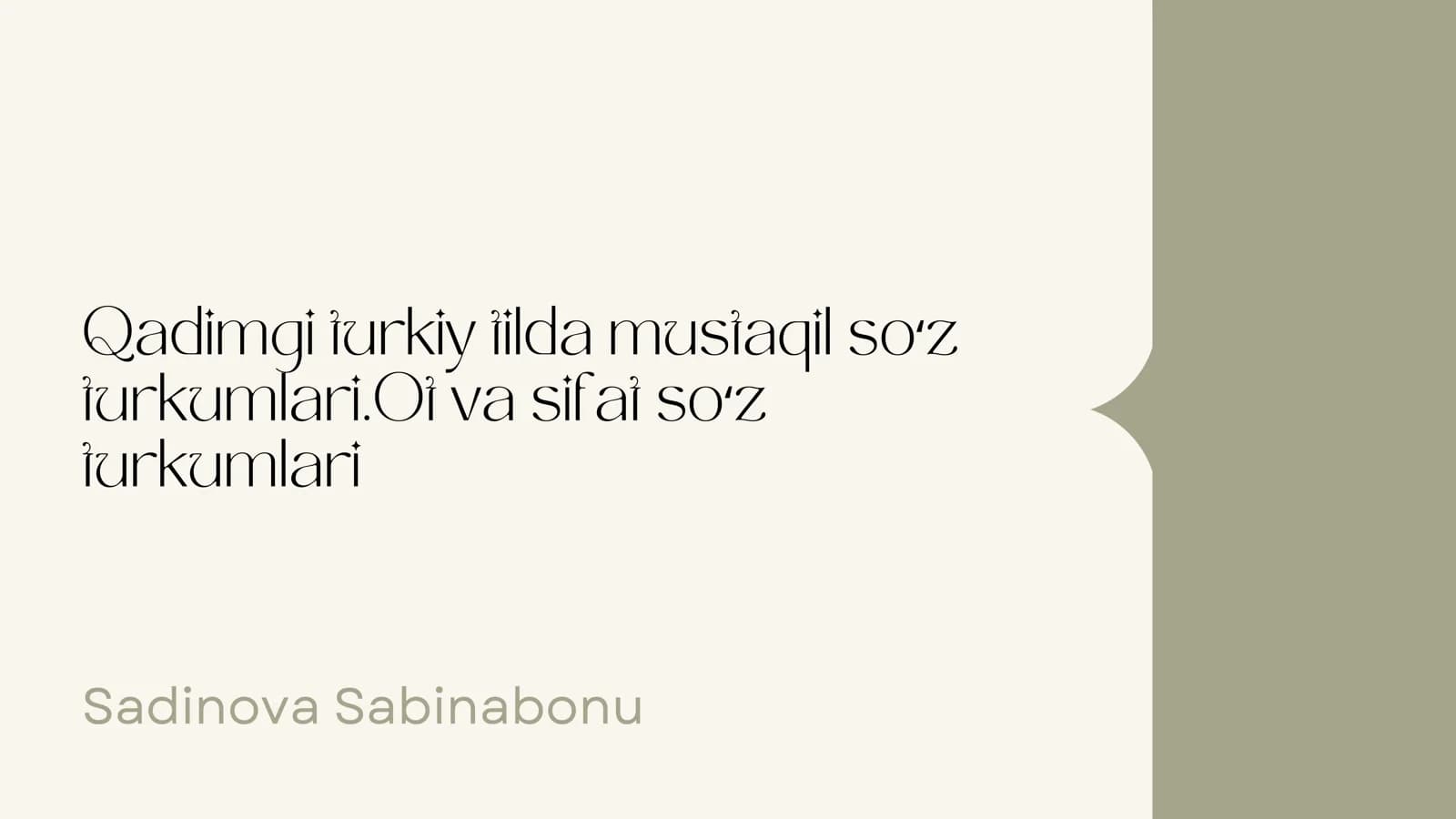 Qadimgi turkiy tilda mustaqil soʻz turkumlari