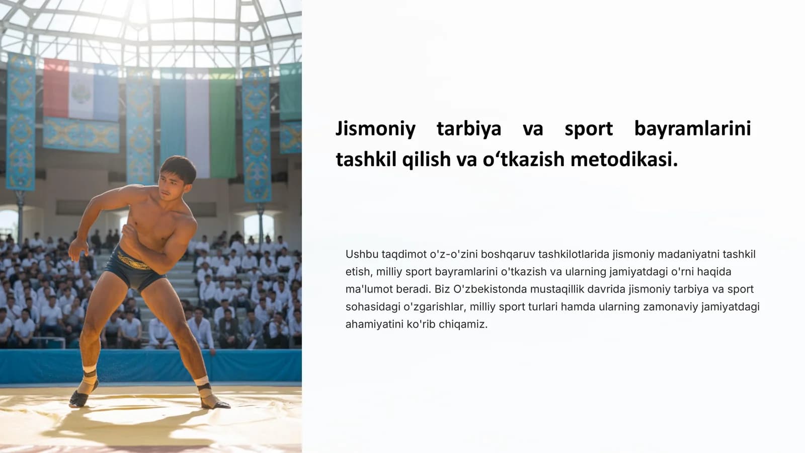 Jismoniy tarbiya va sport bayramlarini tashkil qilish va o‘tkazish metodikasi