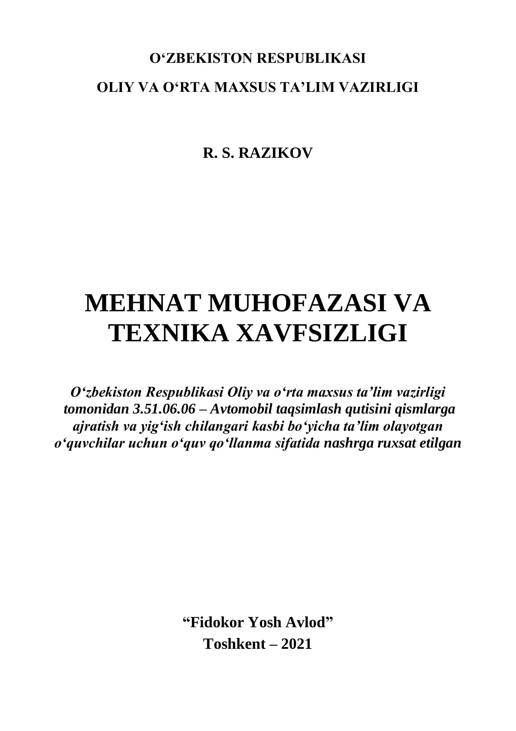 Mehnat muhofazasi va xavfsizlik texnikasi(R.S.RAZIKOV)