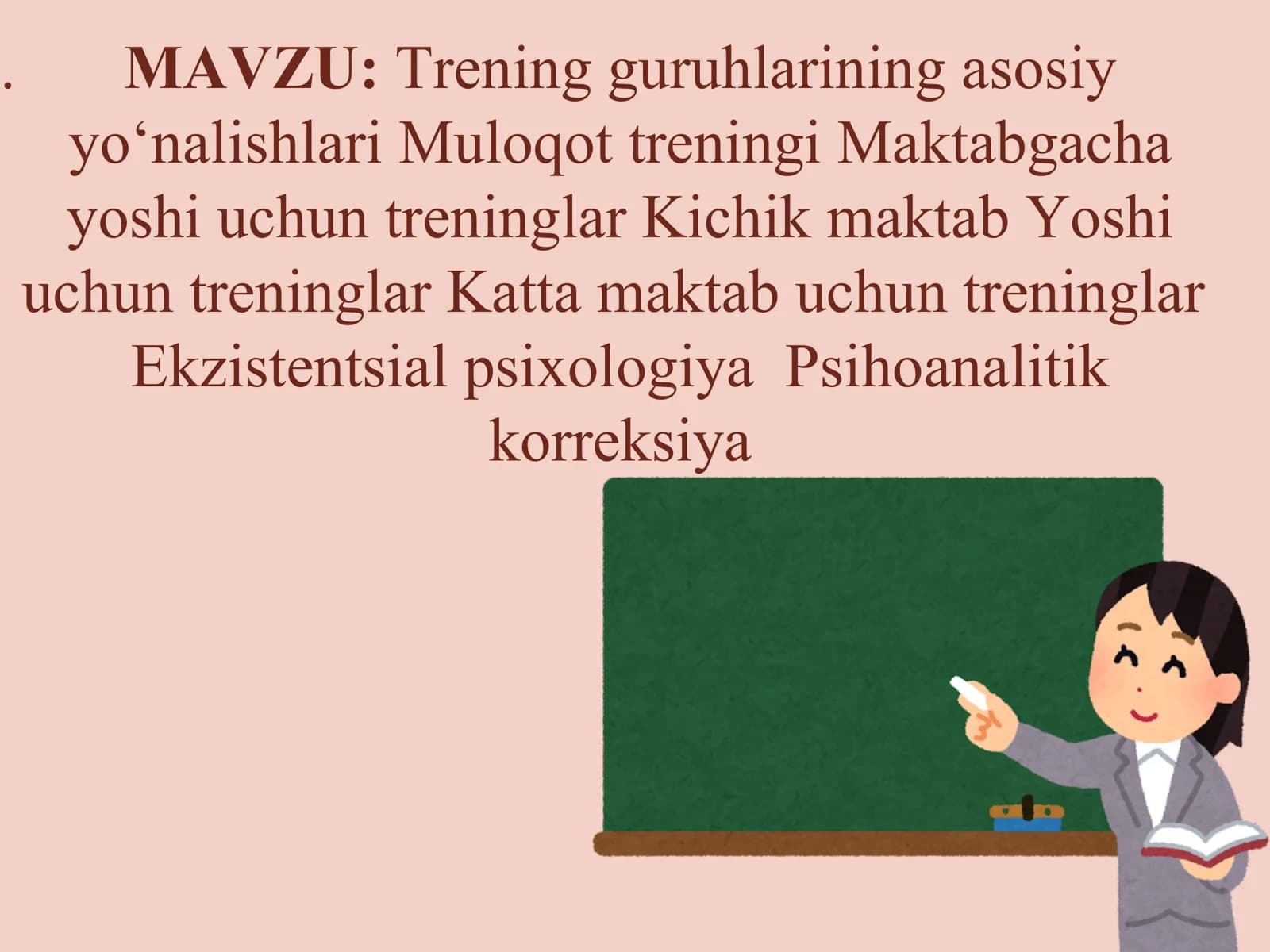 Trening guruhlarining asosiy yo‘nalishlari