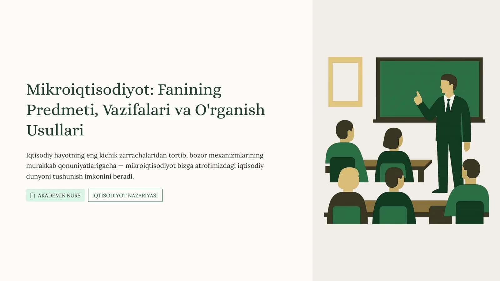 Mikroiqtisodiyot: Fanining Predmeti, Vazifalari va O'rganish Usullari