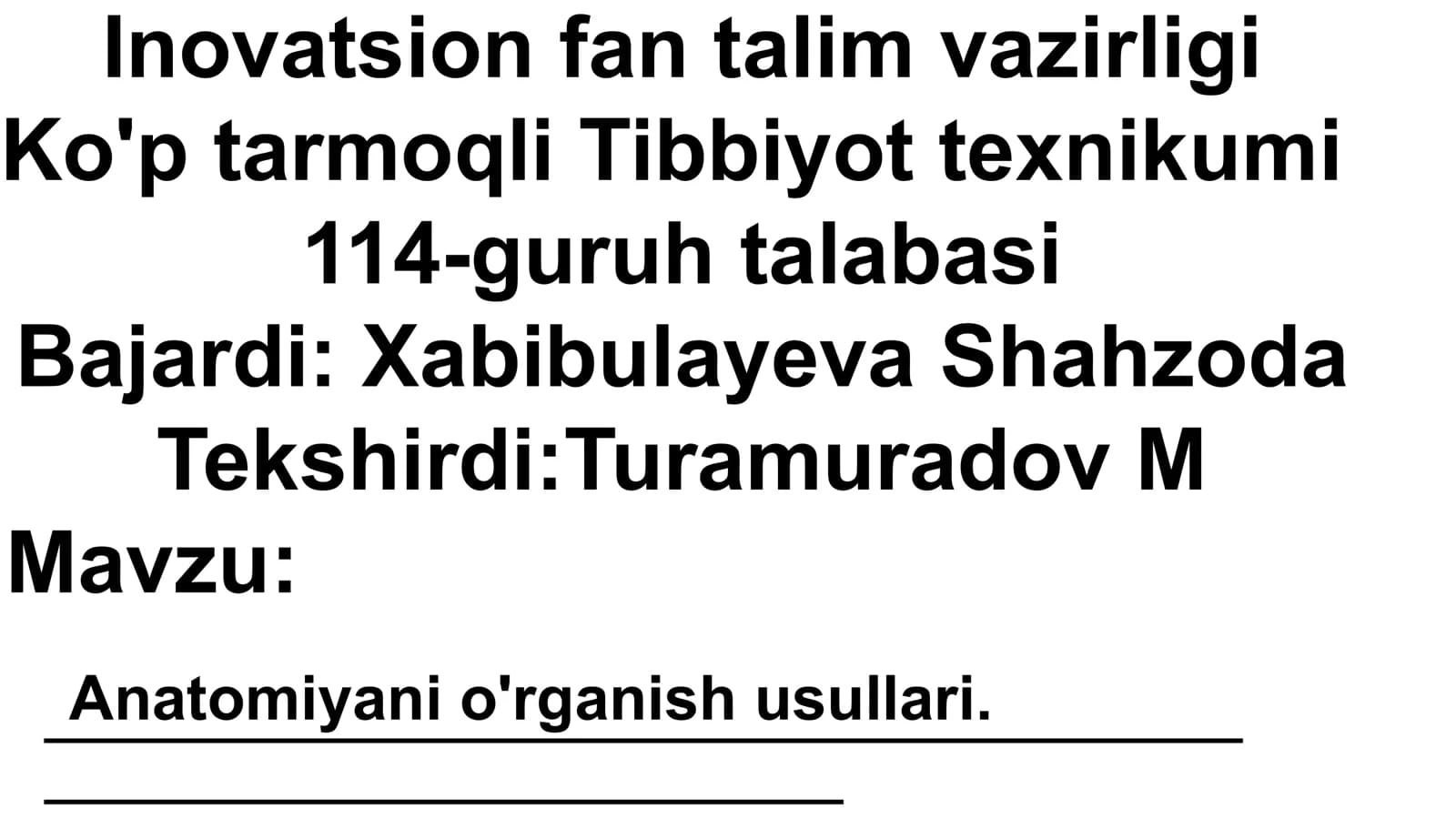 Anatomiya (Anatomiya — ayrim aʼzolar, sistemalar va butun organizmning shakli va tuzilishini oʻrganadigan fan)