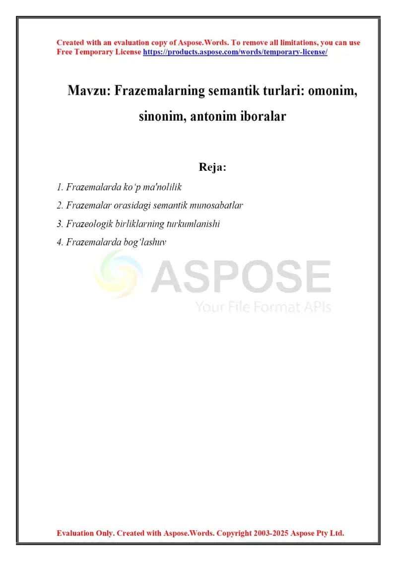 Frazemalarning semantik turlari omonim, sinonim, antonim iboralar