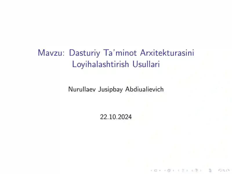 Dasturiy Ta’minot Arxitekturasini Loyihalashtirish Usullari