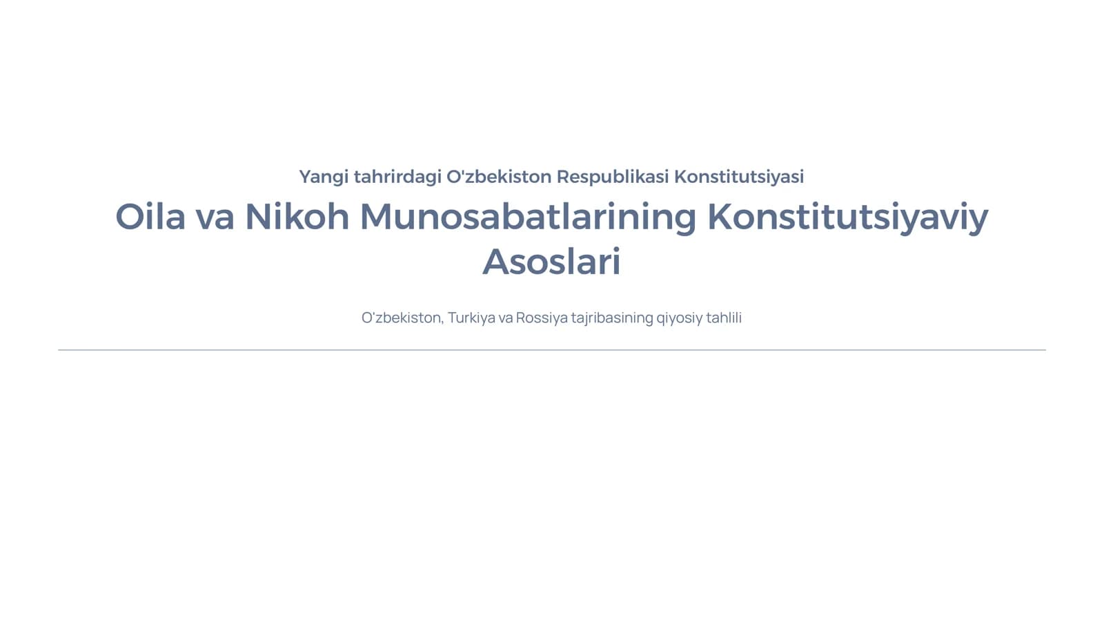 Oila va Nikoh Munosabatlarining Konstitutsiyaviy Asoslari