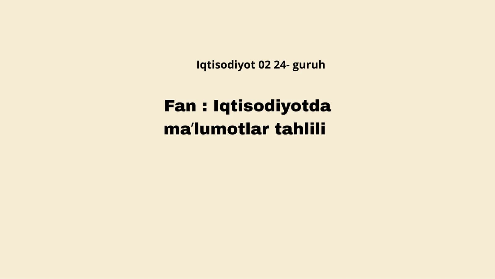 Fan: Iqtisodiyotda maʼlumotlar tahlili