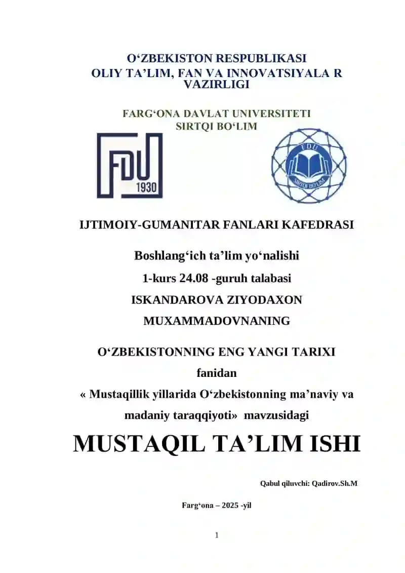 Mustaqillik yillarida O‘zbekistonning maʼnaviy va madaniy taraqqiyoti