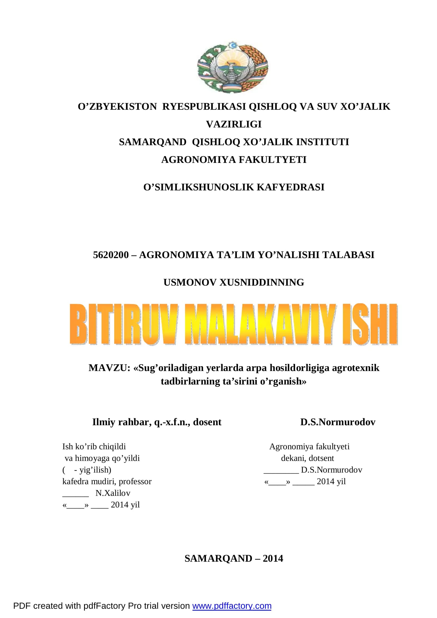 Sug’oriladigan yerlarda arpa hosildorligiga agrotexnik tadbirlarning ta’sirini o’rganish