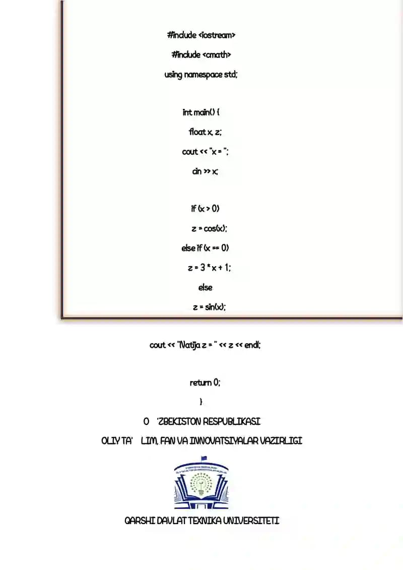 Tarmoqlanuvchi tuzilmali algoritmlarni tavsiflash, C++ tilida dasturlashtirish