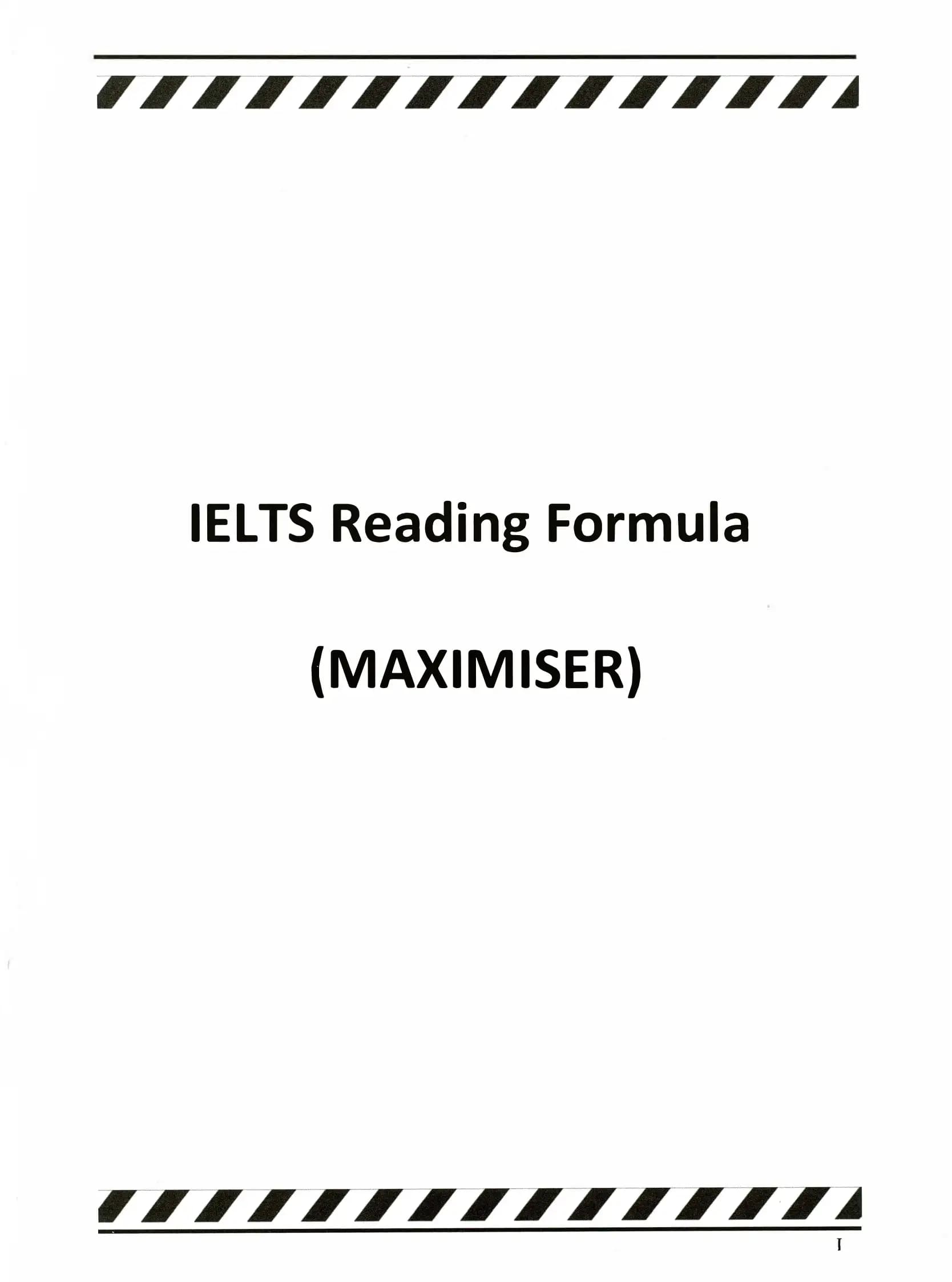 IELTS Reading Formula (MAXIMISER)