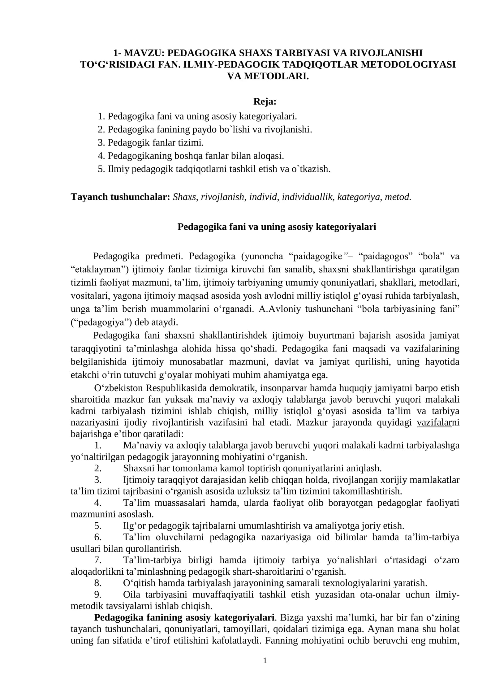 PEDAGOGIKA SHAXS TARBIYASI VA RIVOJLANISHI TO'GRISIDAGI FAN. ILMIY-PEDAGOGIK TADQIQOTLAR METODOLOGIYASI VA METODLARI