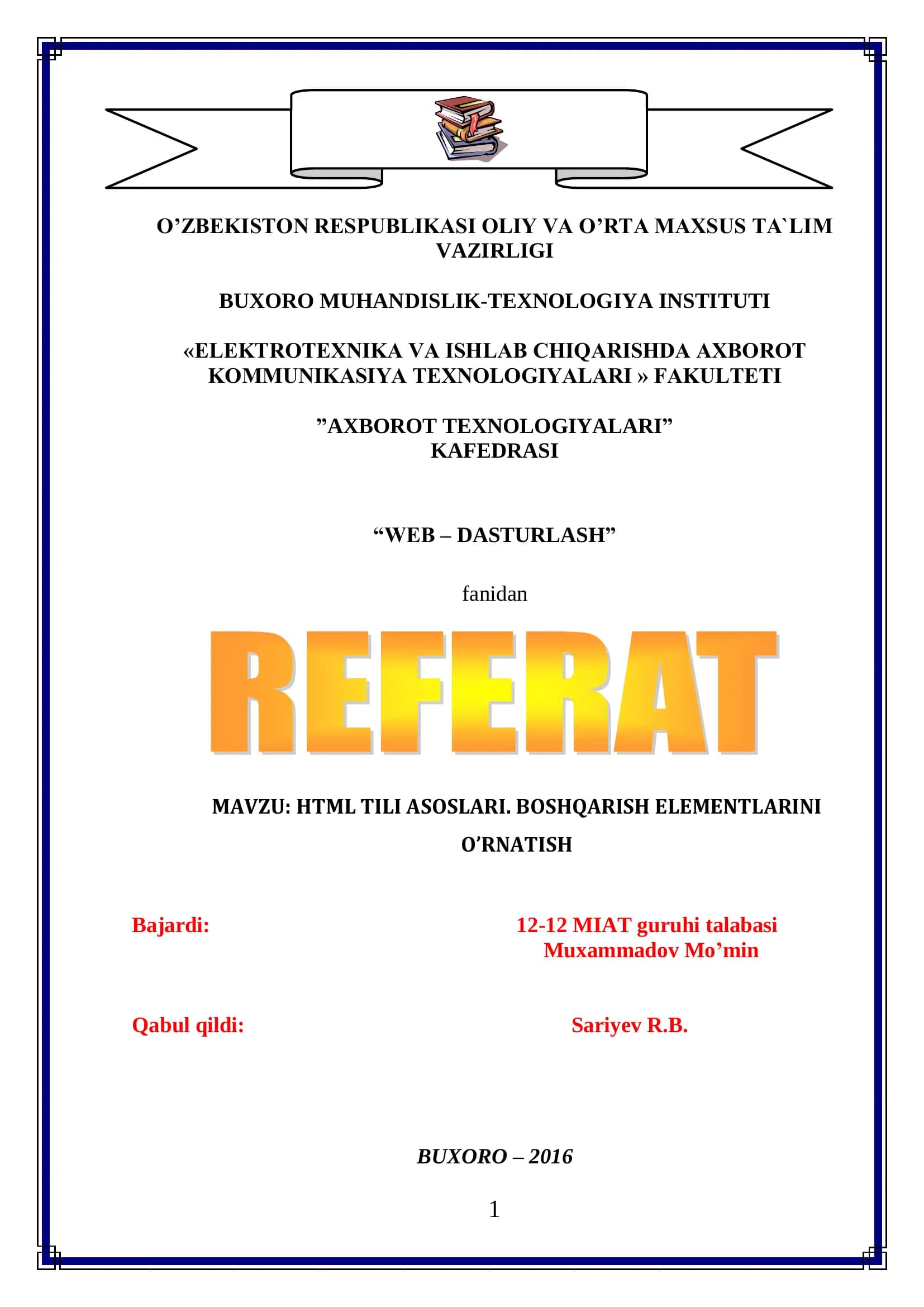 HTML TILI ASOSLARI. BOSHQARISH ELEMENTLARINI O’RNATISH