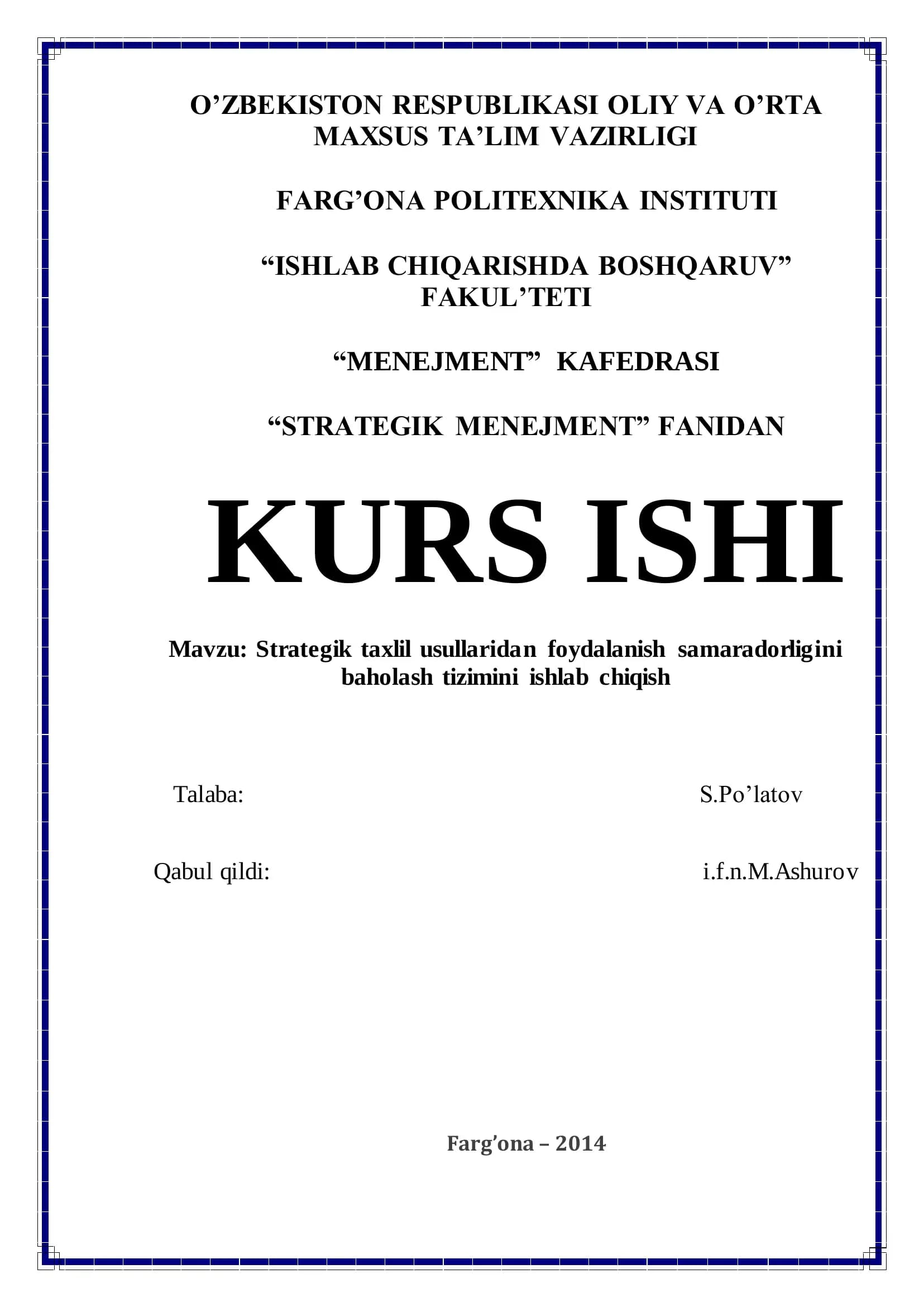 Strategik taxlil usullaridan foydalanish samaradorligini baholash tizimini ishlab chiqish