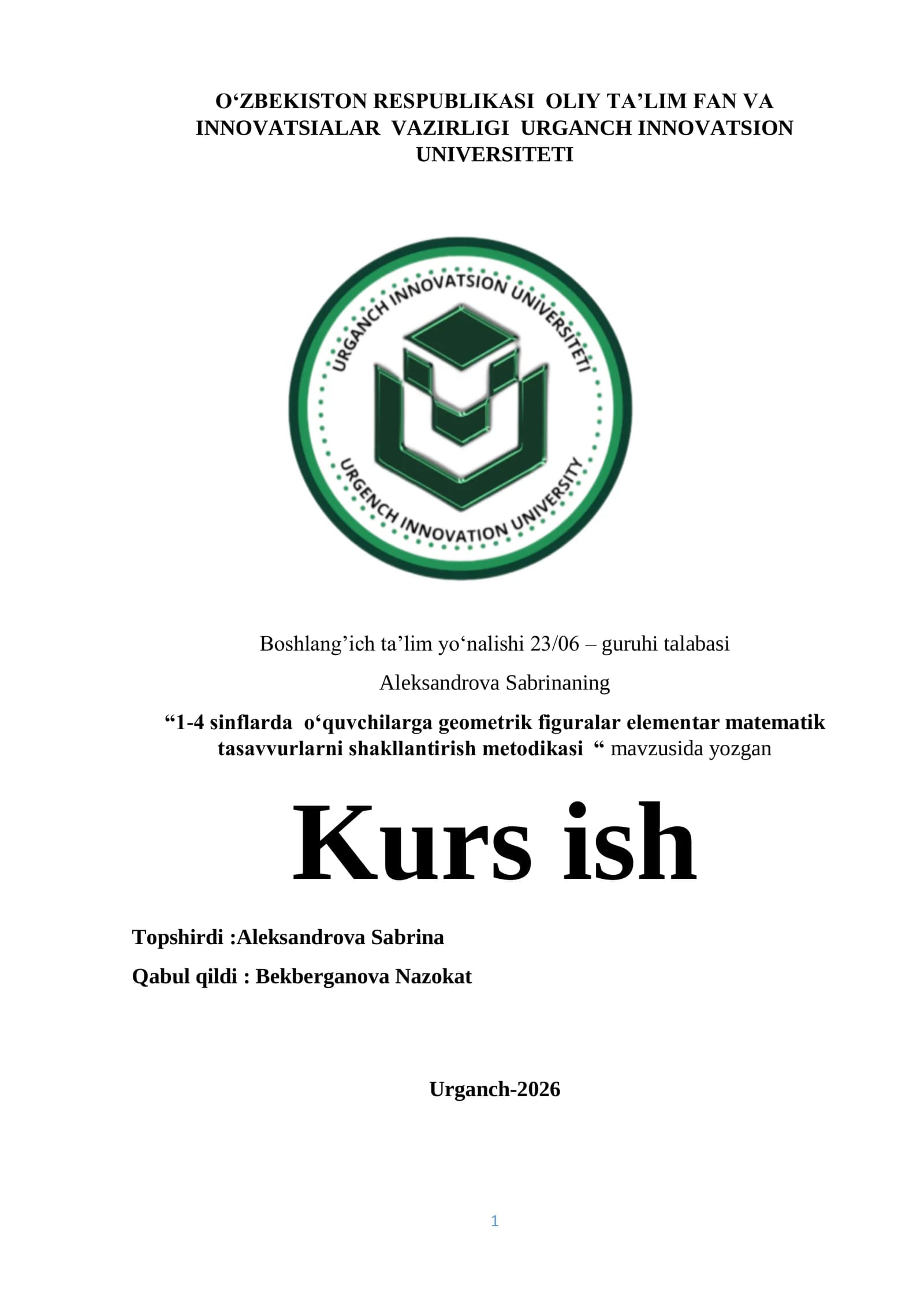 1-4 sinflarda o‘quvchilarga geometrik figuralar elementar matematik tasavvurlarni shakllantirish metodikasi