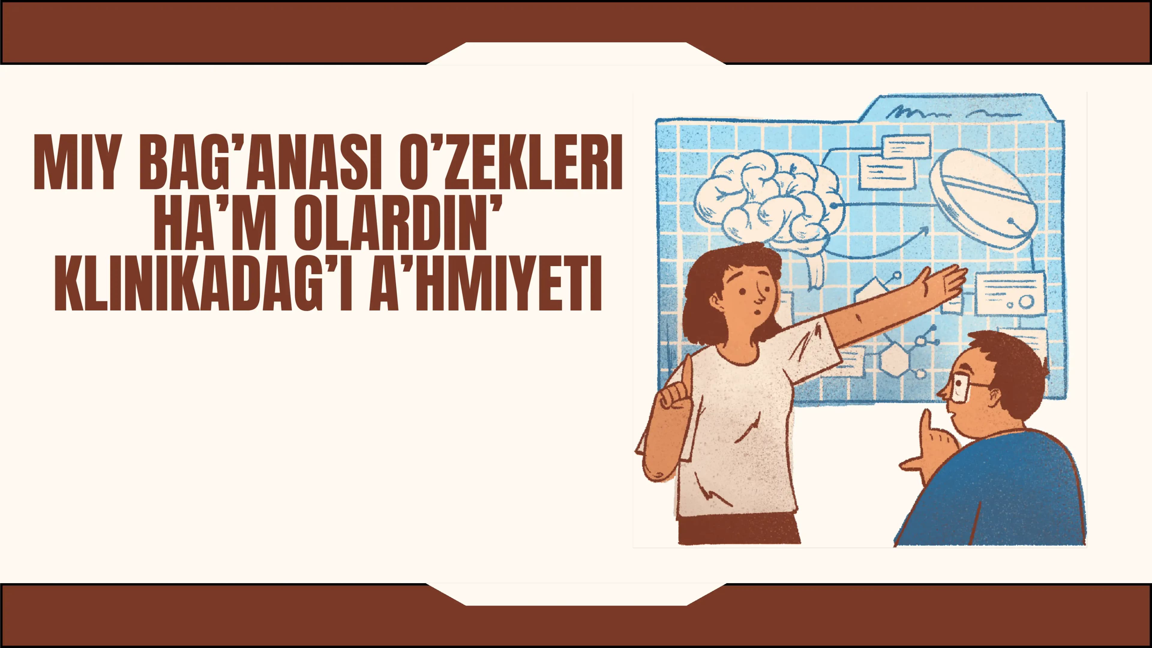 MIY BAG’ANASI O’ZEKLERI HA’M OLARDIN’ KLINIKADAG’I A’HMIYETI
