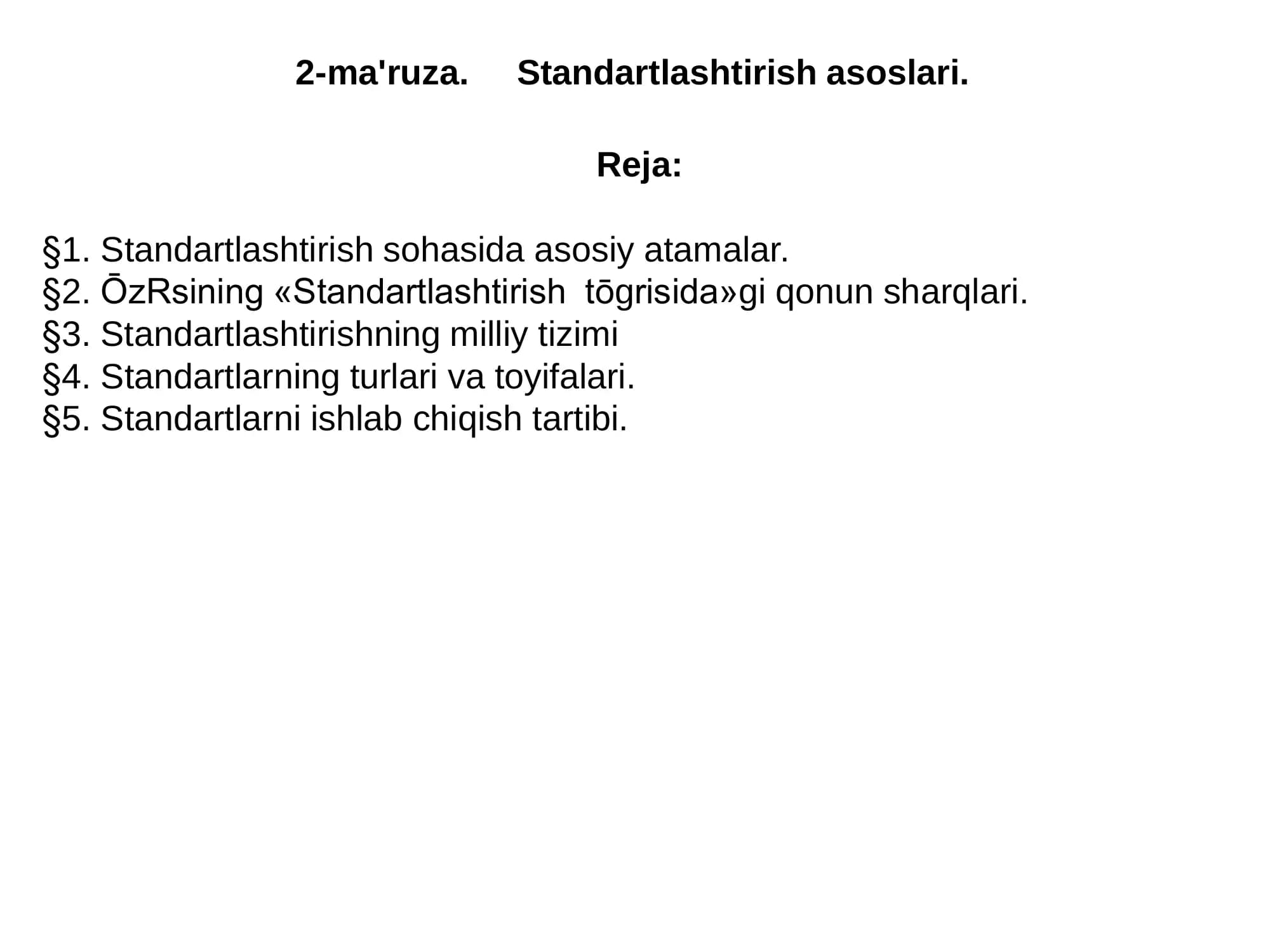 Standartlashtirish asoslari