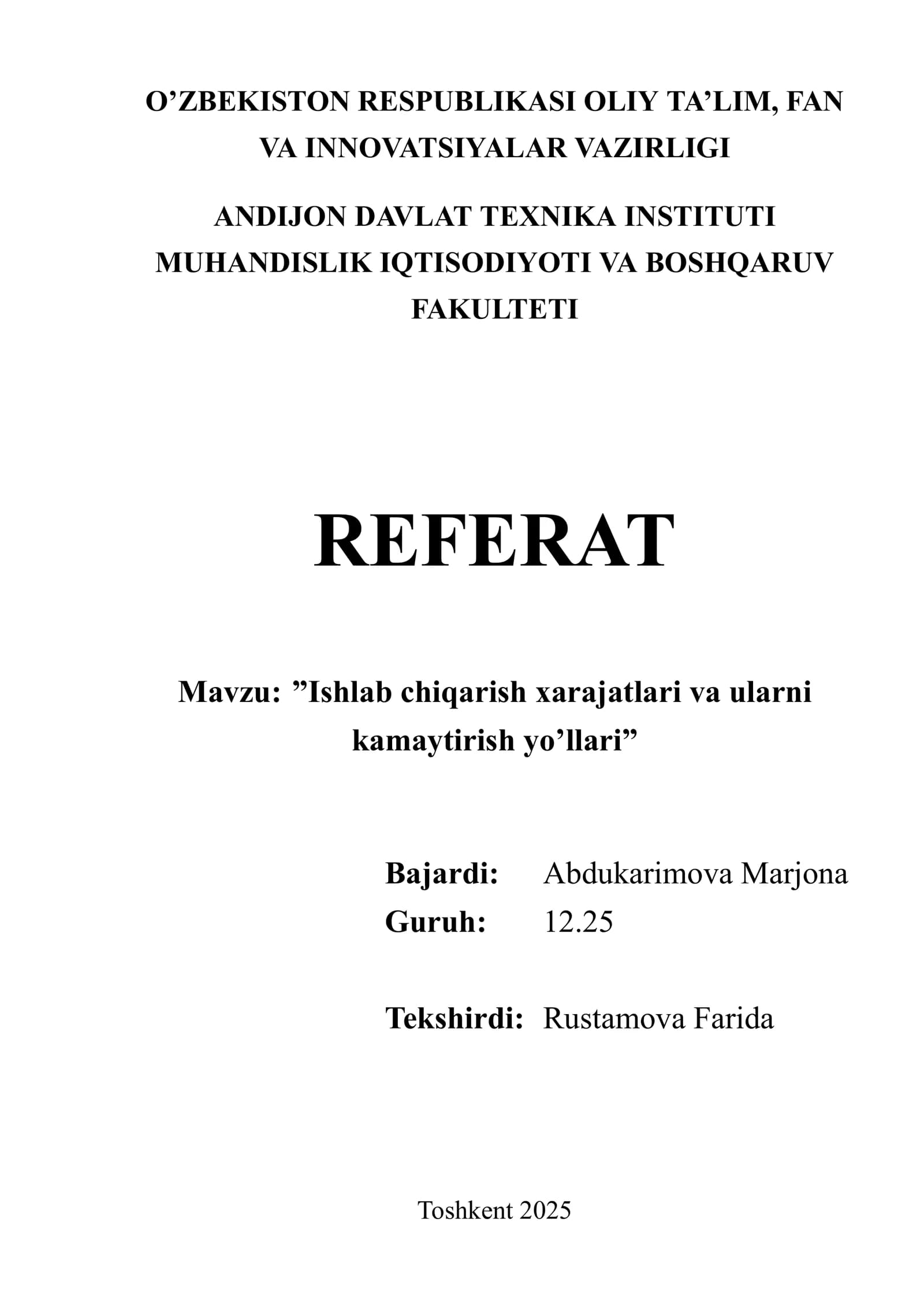 Ishlab chiqarish xarajatlari va ularni kamaytirish yo’llari