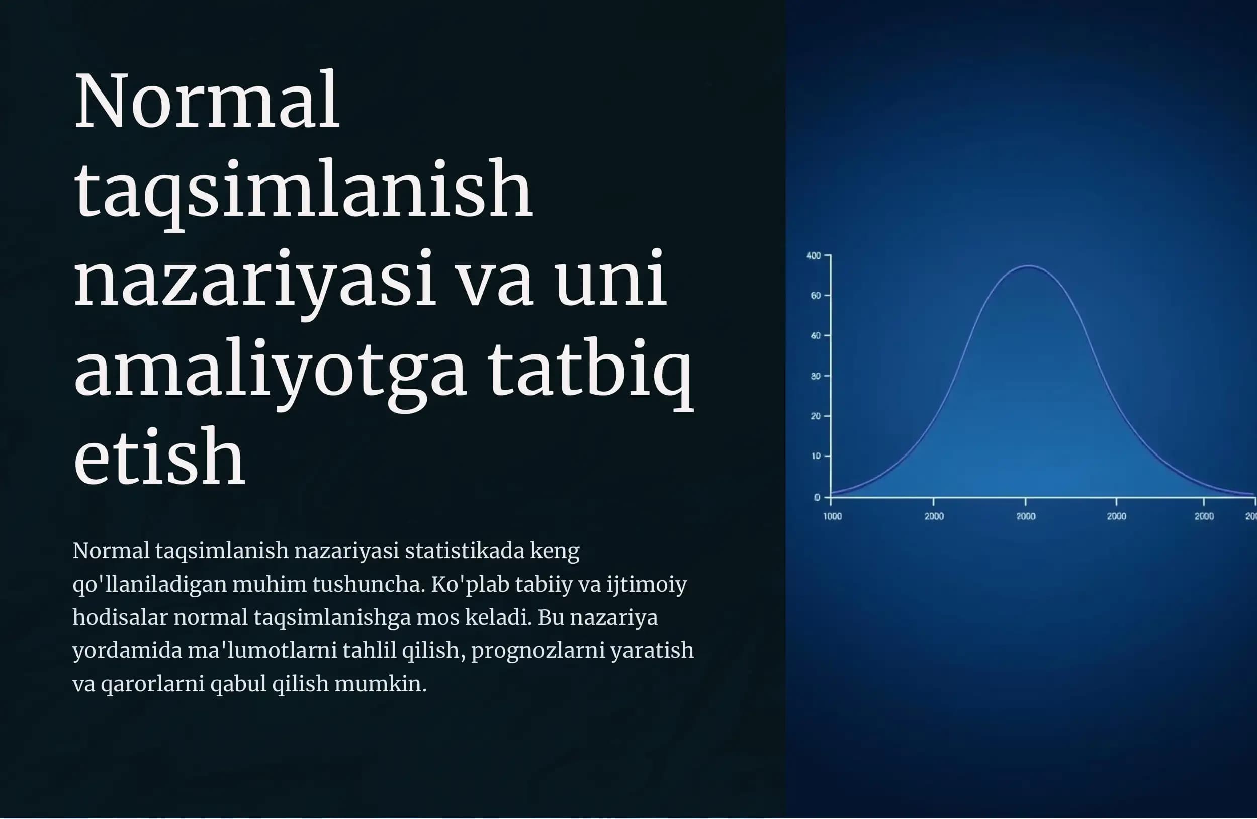 Normal taqsimlanish nazariyasi va uni amaliyotga tatbiq etish