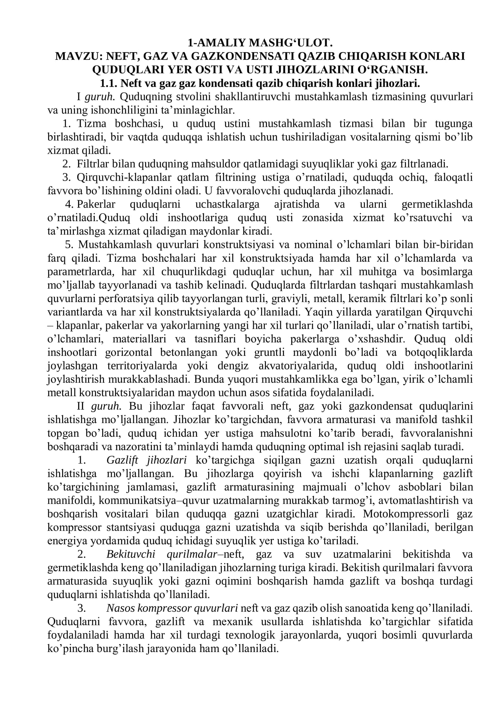 NEFT, GAZ VA GAZKONDENSATI QAZIB CHIQARISH KONLARI QUDUQLARI YER OSTI VA USTI JIHOZLARINI O‘RGANISH