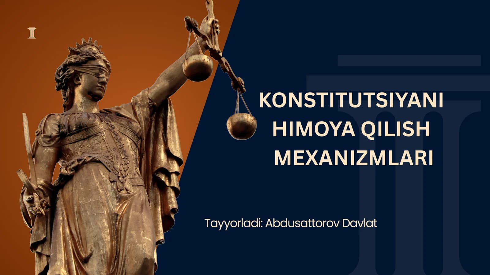 KONSTITUTSIYANI HIMOYA QILISH MEXANIZMLARI