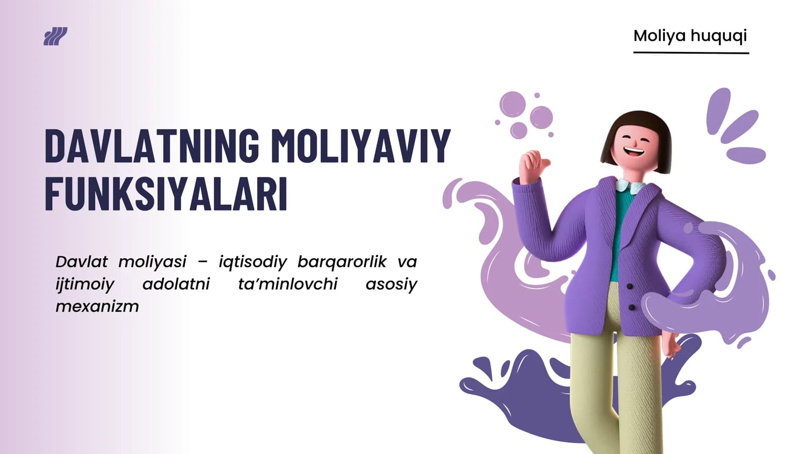 DAVLATNING MOLIYAVIY FUNKSIYALARI