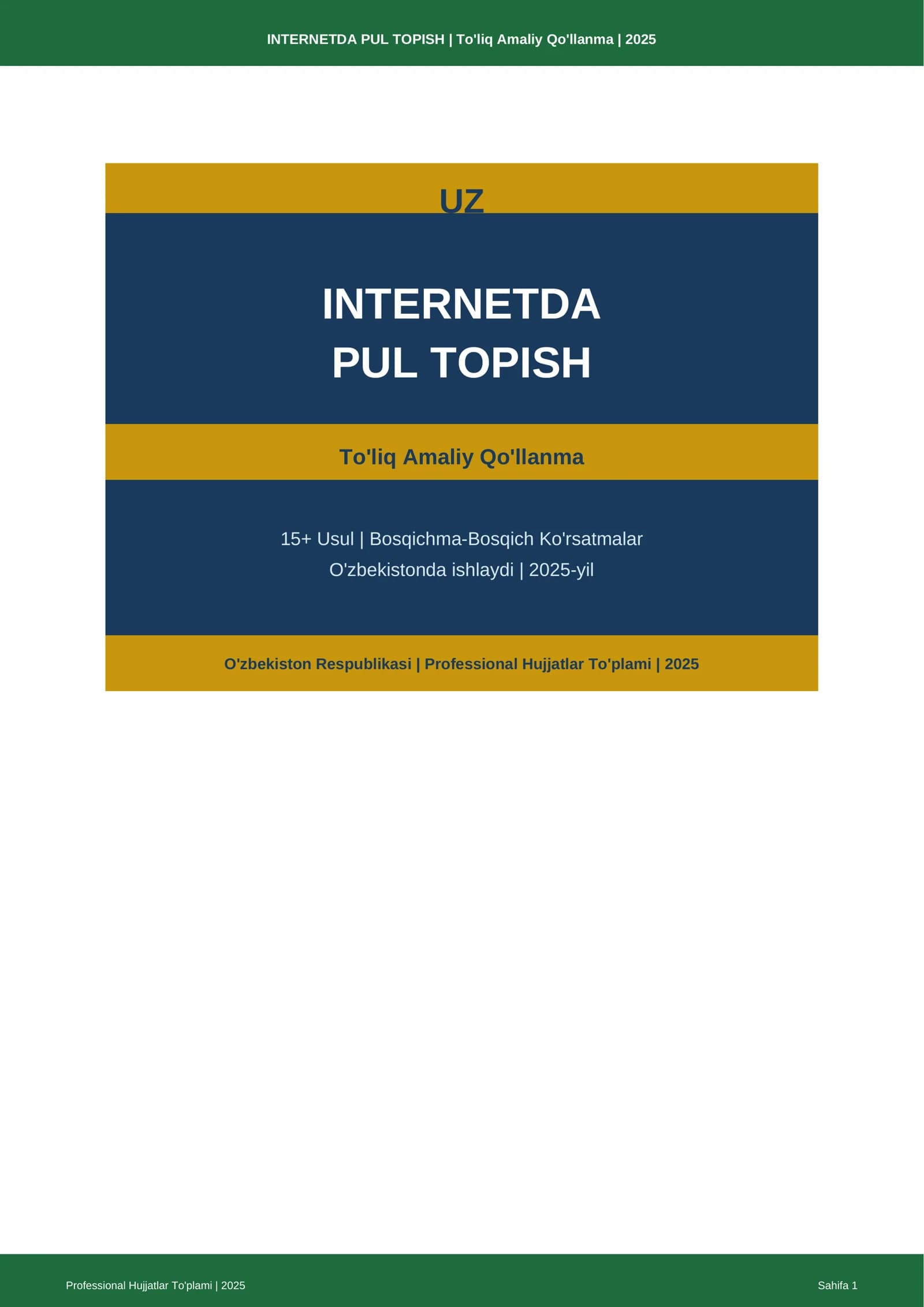 INTERNETDA PUL TOPISH | To'liq Amaliy Qo'llanma | 2025
