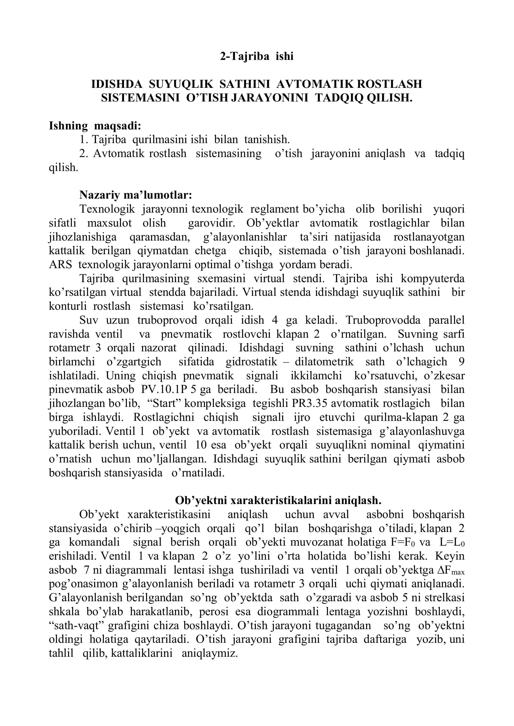 IDISHDA SUYUQLIK SATHINI AVTOMATIK ROSTLASH SISTEMASINI O’TISH JARAYONINI TADQIQ QILISH.