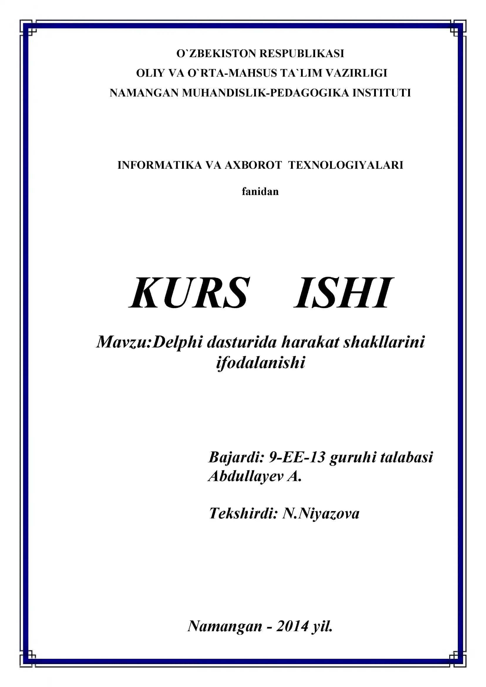 Delphi dasturida harakat shakllarini ifodalanishi