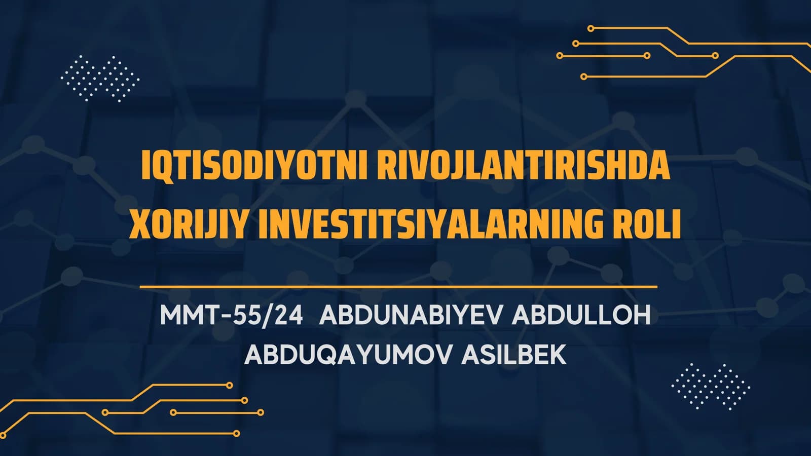 IQTISODIYOTNI RIVOJLANTIRISHDA XORIJIY INVESTITSIYALARNING ROLI